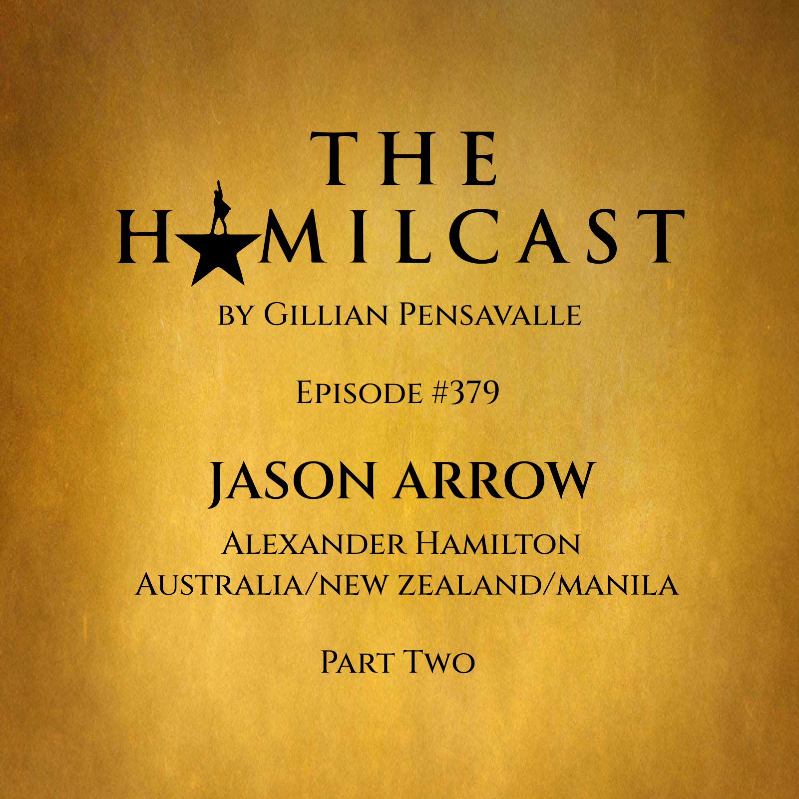 Jason Arrow. Alexander Hamilton in Australia, New Zealand, and Manila. Part Two.