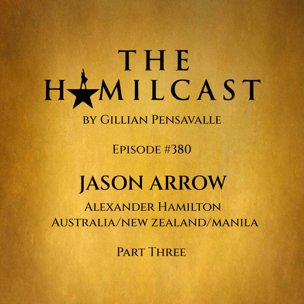 Jason Arrow. Alexander Hamilton in Australia, New Zealand, and Manila. Part Three.