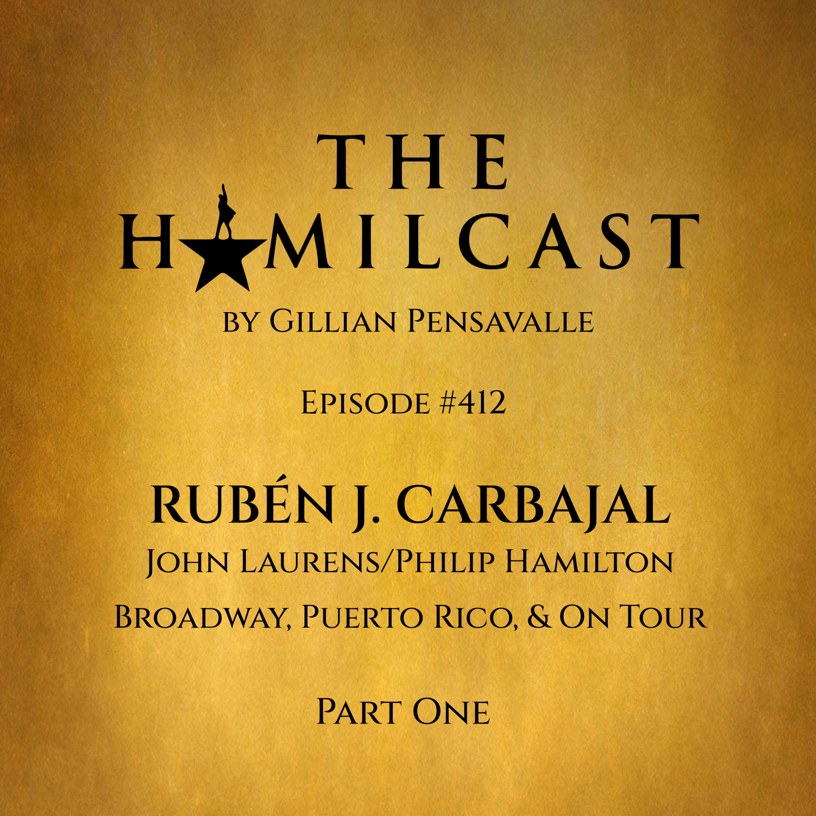 #412: Rubén J. Carbajal // Laurens/Philip on Broadway // Part One
