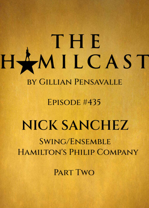 #435: Nick Sanchez // Hamilton's Philip Company // Part Two