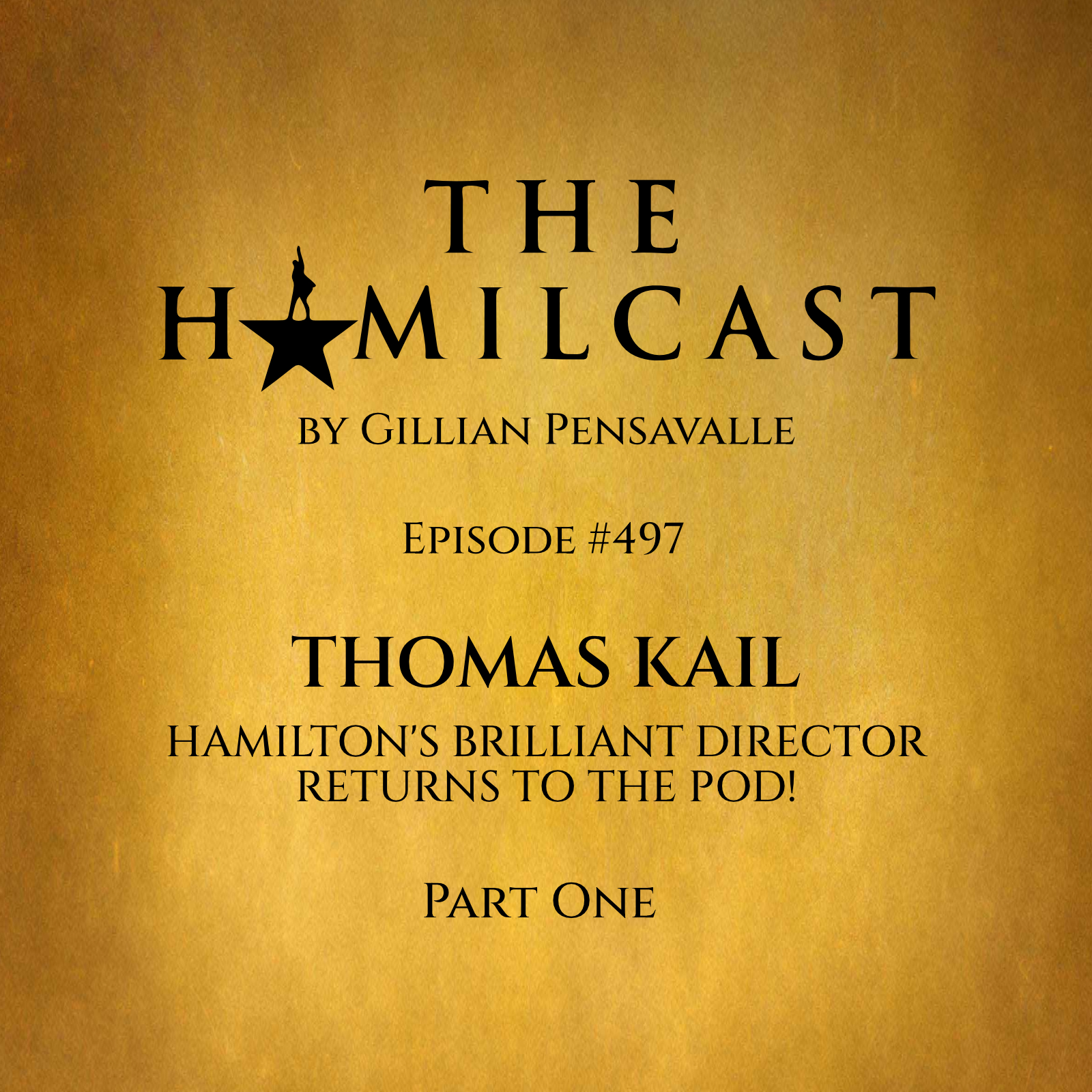 #497: Thomas Kail Returns! // Part One