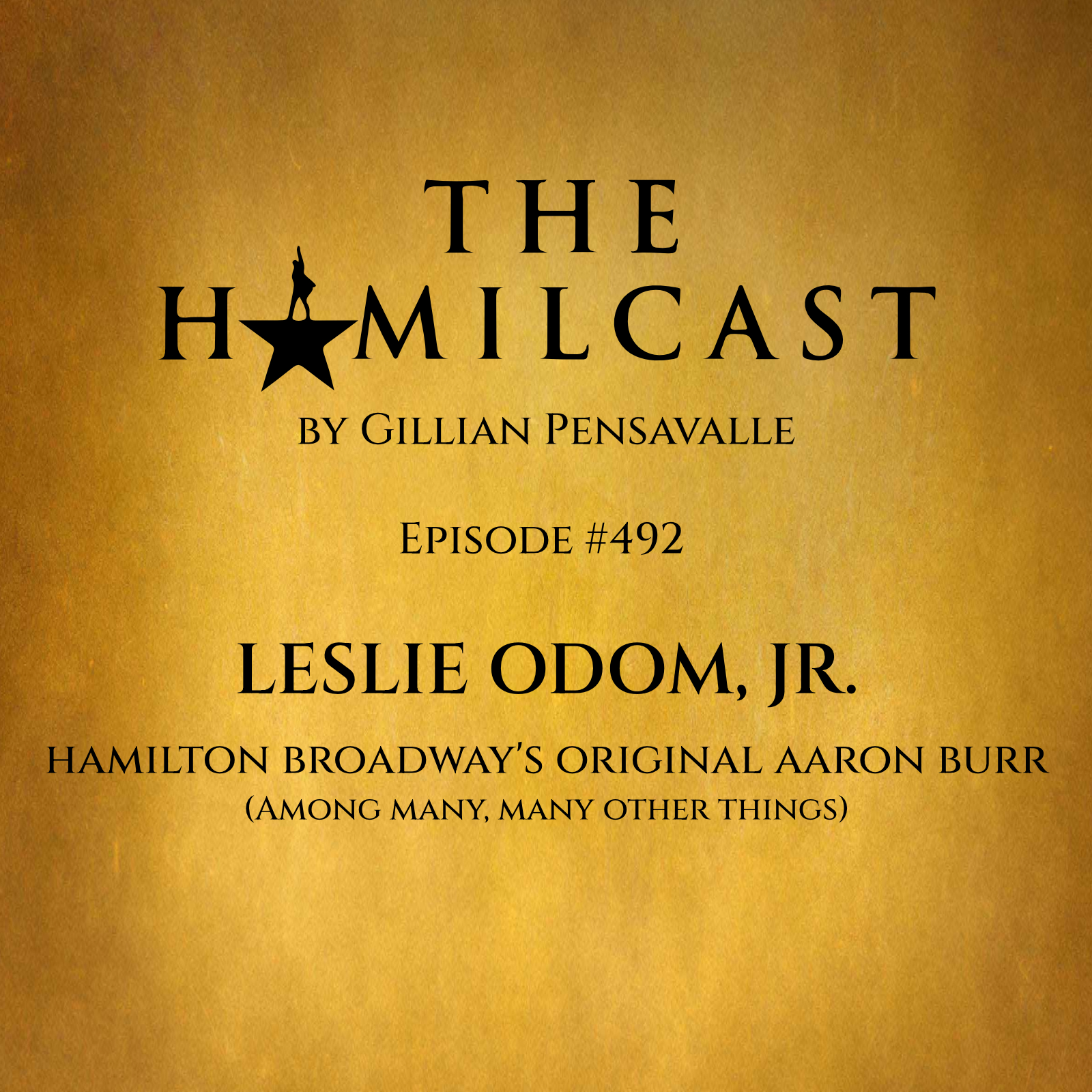 #492: Leslie Odom, Jr. // Hamilton Broadway's Original Aaron Burr